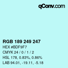 Color code: RGB 189 249 247 | qconv.com