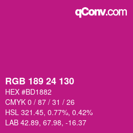 カラーコード: RGB 189 24 130 | qconv.com