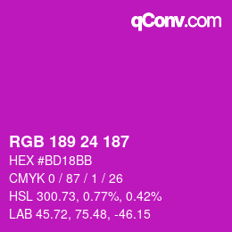 カラーコード: RGB 189 24 187 | qconv.com