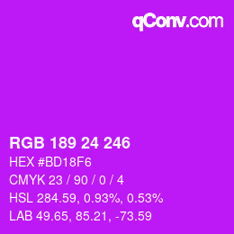 Color code: RGB 189 24 246 | qconv.com