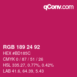 Color code: RGB 189 24 92 | qconv.com