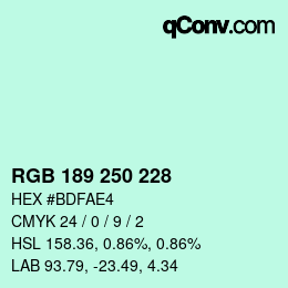Color code: RGB 189 250 228 | qconv.com