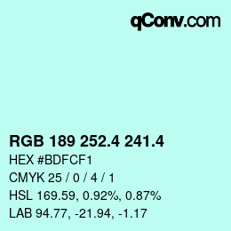カラーコード: RGB 189 252.4 241.4 | qconv.com