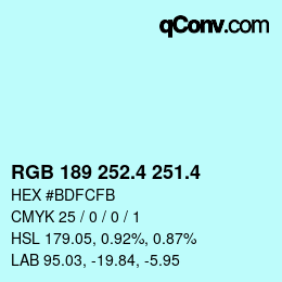 カラーコード: RGB 189 252.4 251.4 | qconv.com