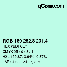 カラーコード: RGB 189 252.8 231.4 | qconv.com