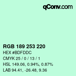 カラーコード: RGB 189 253 220 | qconv.com