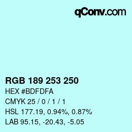 Color code: RGB 189 253 250 | qconv.com
