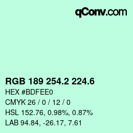 カラーコード: RGB 189 254.2 224.6 | qconv.com
