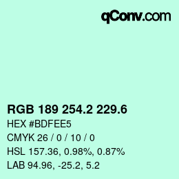 カラーコード: RGB 189 254.2 229.6 | qconv.com