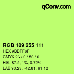 Color code: RGB 189 255 111 | qconv.com