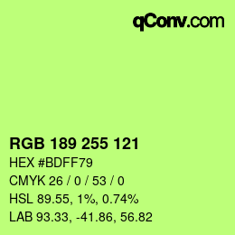 Color code: RGB 189 255 121 | qconv.com