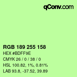 Color code: RGB 189 255 158 | qconv.com