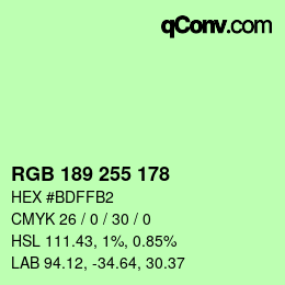 カラーコード: RGB 189 255 178 | qconv.com
