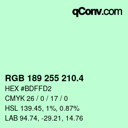 カラーコード: RGB 189 255 210.4 | qconv.com