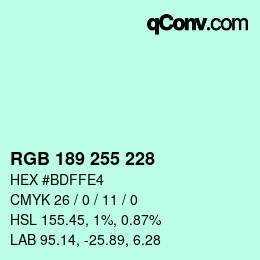Color code: RGB 189 255 228 | qconv.com