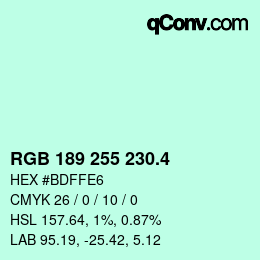カラーコード: RGB 189 255 230.4 | qconv.com