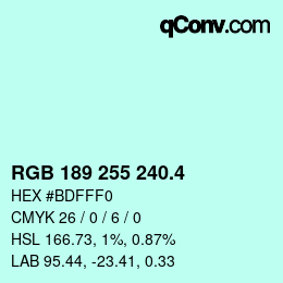 カラーコード: RGB 189 255 240.4 | qconv.com