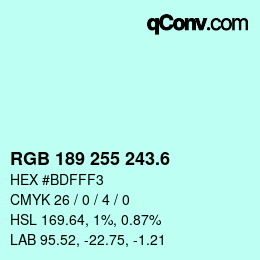 カラーコード: RGB 189 255 243.6 | qconv.com