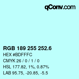 カラーコード: RGB 189 255 252.6 | qconv.com
