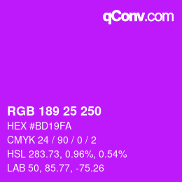 カラーコード: RGB 189 25 250 | qconv.com