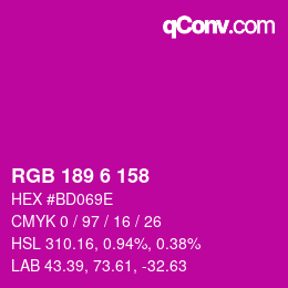 カラーコード: RGB 189 6 158 | qconv.com