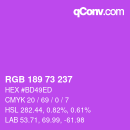 Color code: RGB 189 73 237 | qconv.com