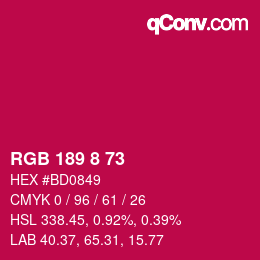 カラーコード: RGB 189 8 73 | qconv.com