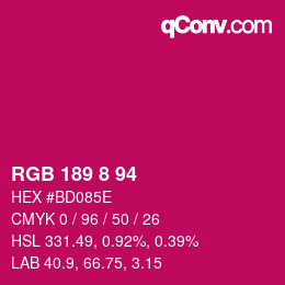 カラーコード: RGB 189 8 94 | qconv.com