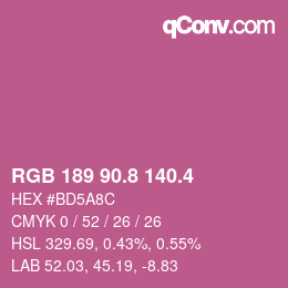 カラーコード: RGB 189 90.8 140.4 | qconv.com