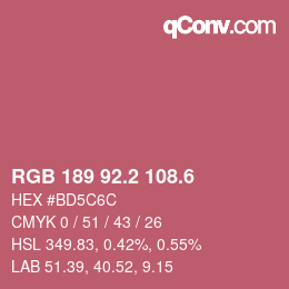カラーコード: RGB 189 92.2 108.6 | qconv.com