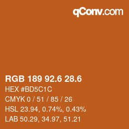 カラーコード: RGB 189 92.6 28.6 | qconv.com