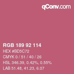 颜色代码: RGB 189 92 114 | qconv.com