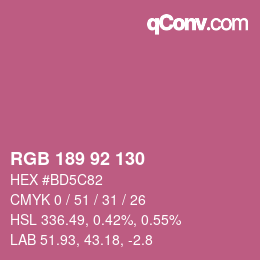 カラーコード: RGB 189 92 130 | qconv.com