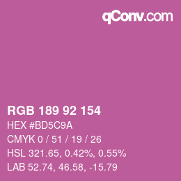 カラーコード: RGB 189 92 154 | qconv.com