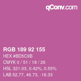 カラーコード: RGB 189 92 155 | qconv.com