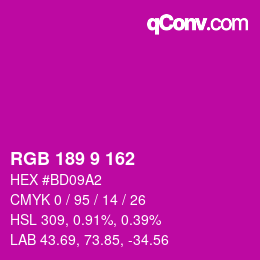 カラーコード: RGB 189 9 162 | qconv.com
