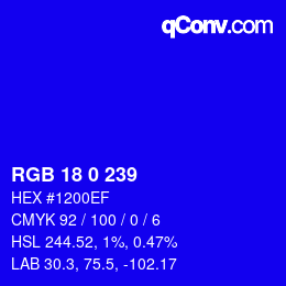 Color code: RGB 18 0 239 | qconv.com