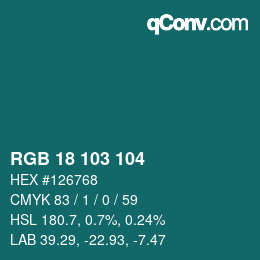 Color code: RGB 18 103 104 | qconv.com