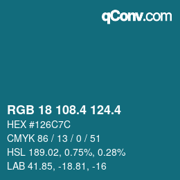 カラーコード: RGB 18 108.4 124.4 | qconv.com