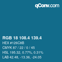 カラーコード: RGB 18 108.4 139.4 | qconv.com