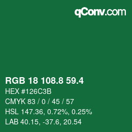 カラーコード: RGB 18 108.8 59.4 | qconv.com