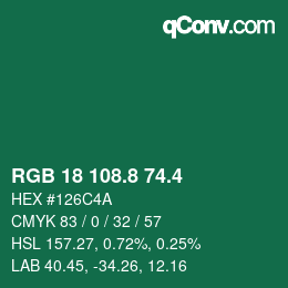 カラーコード: RGB 18 108.8 74.4 | qconv.com