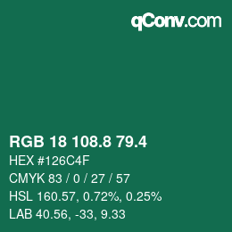 カラーコード: RGB 18 108.8 79.4 | qconv.com
