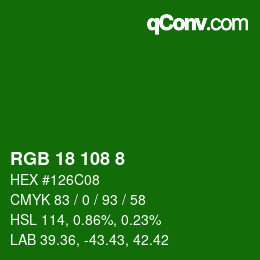 Color code: RGB 18 108 8 | qconv.com