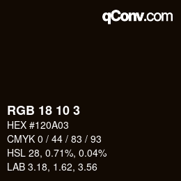 カラーコード: RGB 18 10 3 | qconv.com