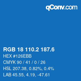 カラーコード: RGB 18 110.2 187.6 | qconv.com