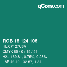 カラーコード: RGB 18 124 106 | qconv.com