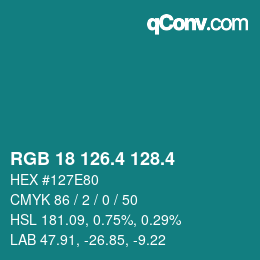 カラーコード: RGB 18 126.4 128.4 | qconv.com