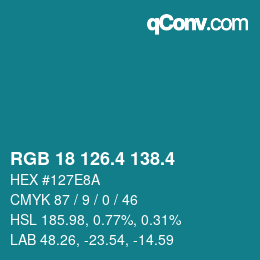 カラーコード: RGB 18 126.4 138.4 | qconv.com