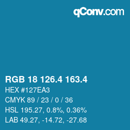 カラーコード: RGB 18 126.4 163.4 | qconv.com